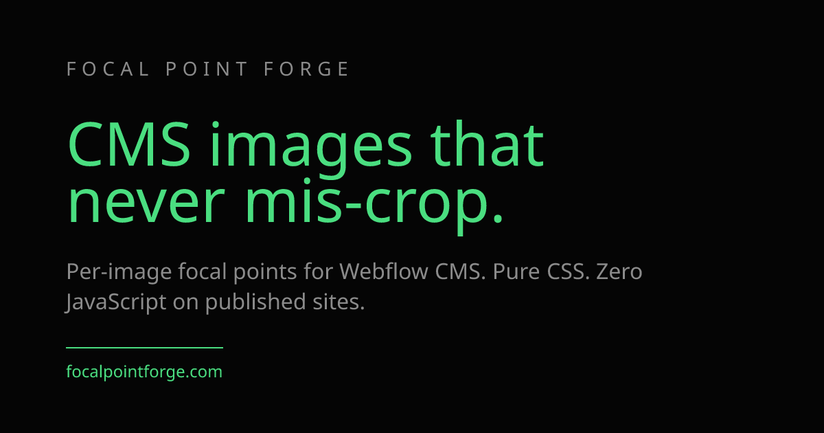 Focal Point Forge - CMS Image Focal Points for Webflow